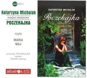 POCZEKAJKA - Katarzyna Michalak Maria Maj - 00-katarzyna_michalak-poczekajka-au.jpg