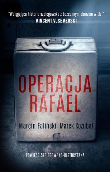 Faliński Marcin, Kozubal Marek - Operacja Rafael - Operacja Rafael 00.jpg