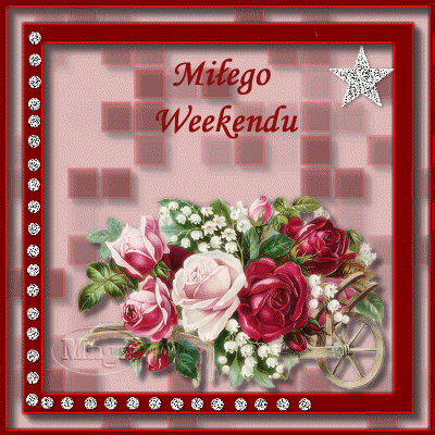 Milego Weekendu - milego_weekendu.gif